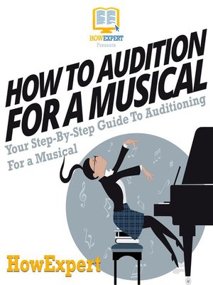 cover image of How to Audition For a Musical